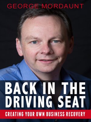 cover image of Back in the Driving Seat with George Mordaunt